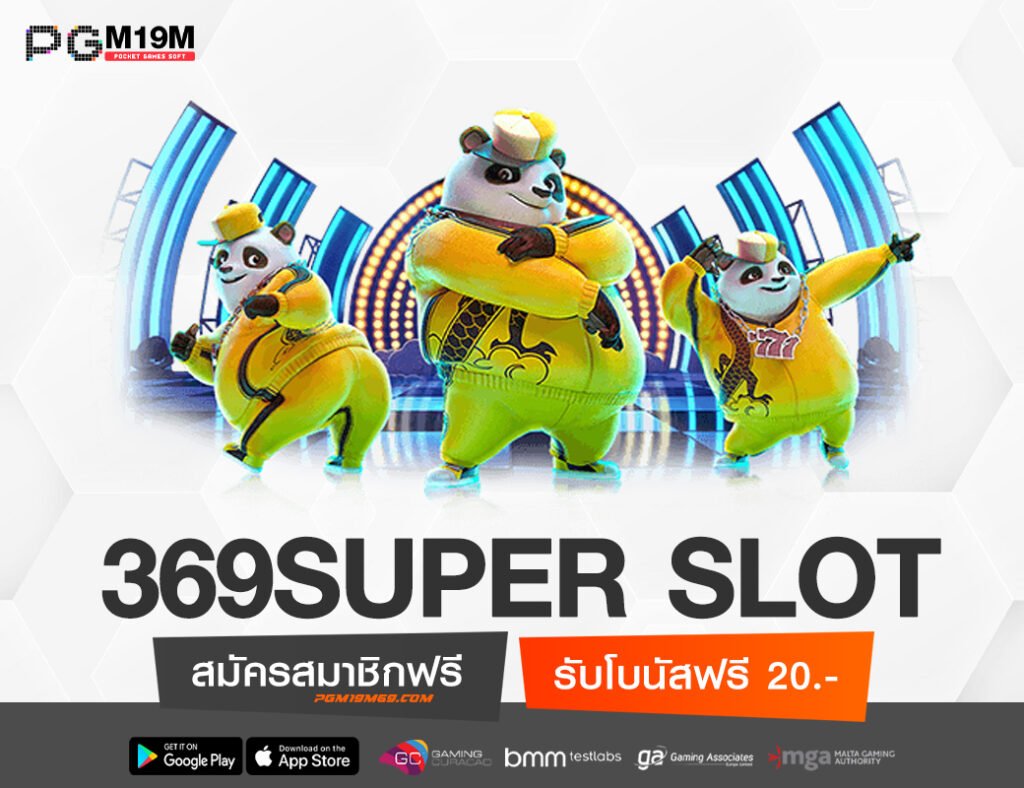 369SUPER SLOT